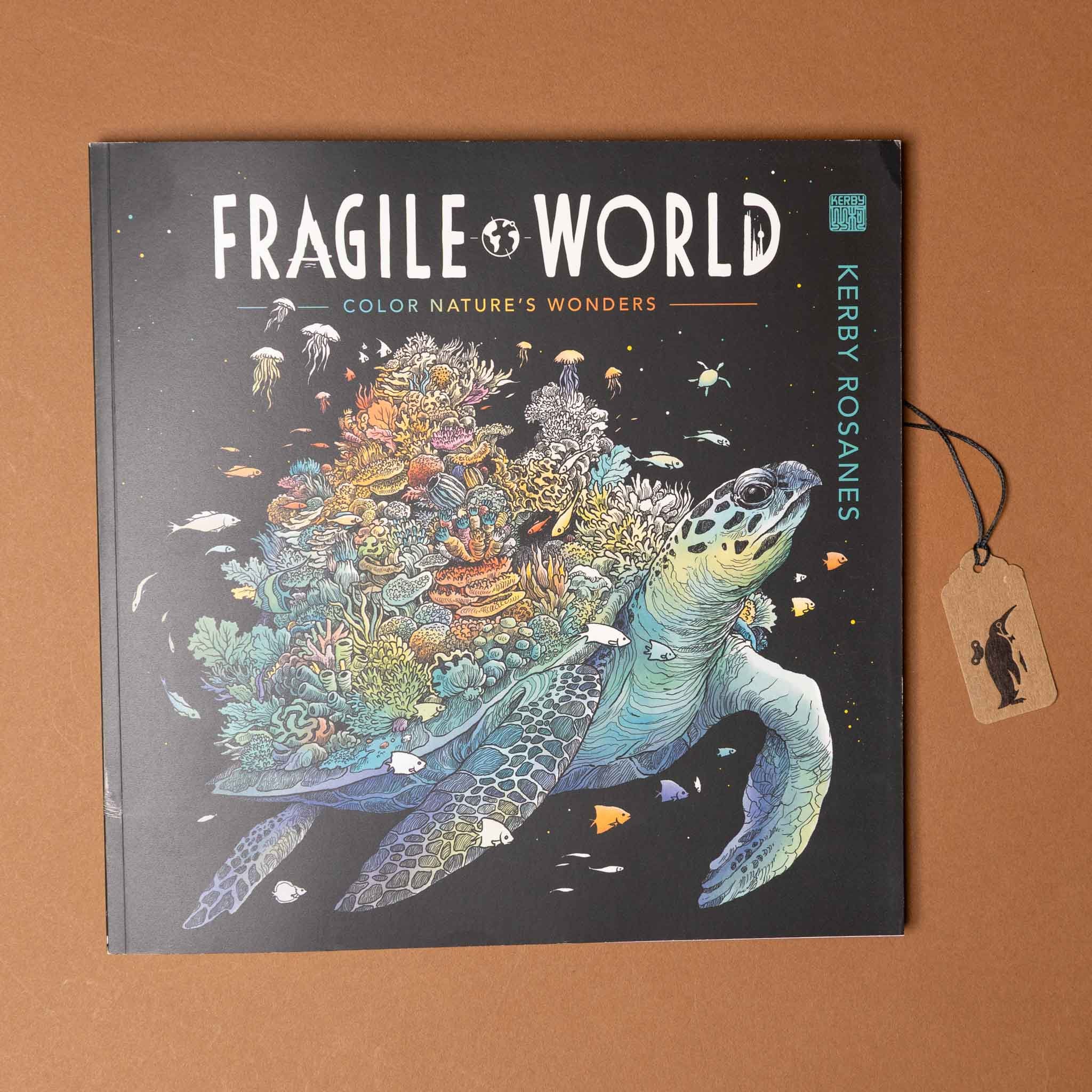 fragile-world-coloring-book-color-natures-wonders-cover-with-turtle-carrying-a-coral-reef