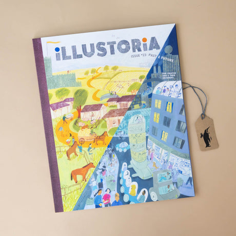 illustoria-magazine-issue-23-past-and-future-cover-with-a-turn-of-the-century-farm-and-futuristic-city