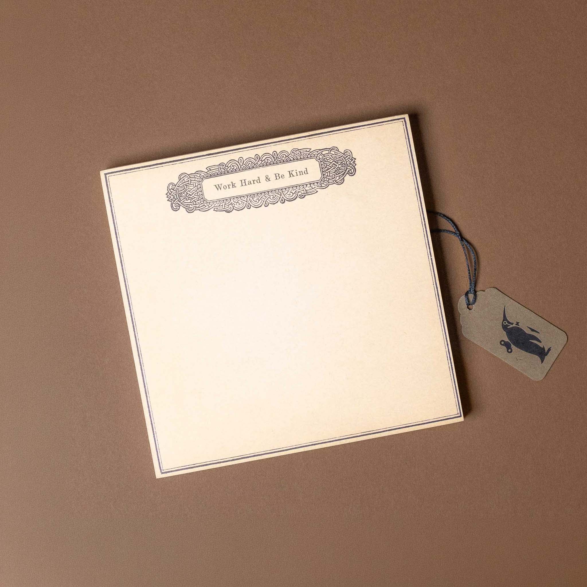 Work Hard & Be Kind Notepad