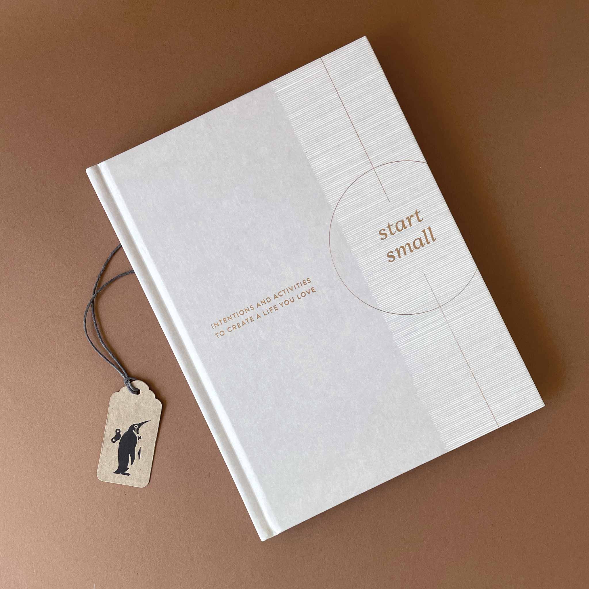 Start Small | Intentions & Activities to Create A Life You Love - Books (Adult) - pucciManuli