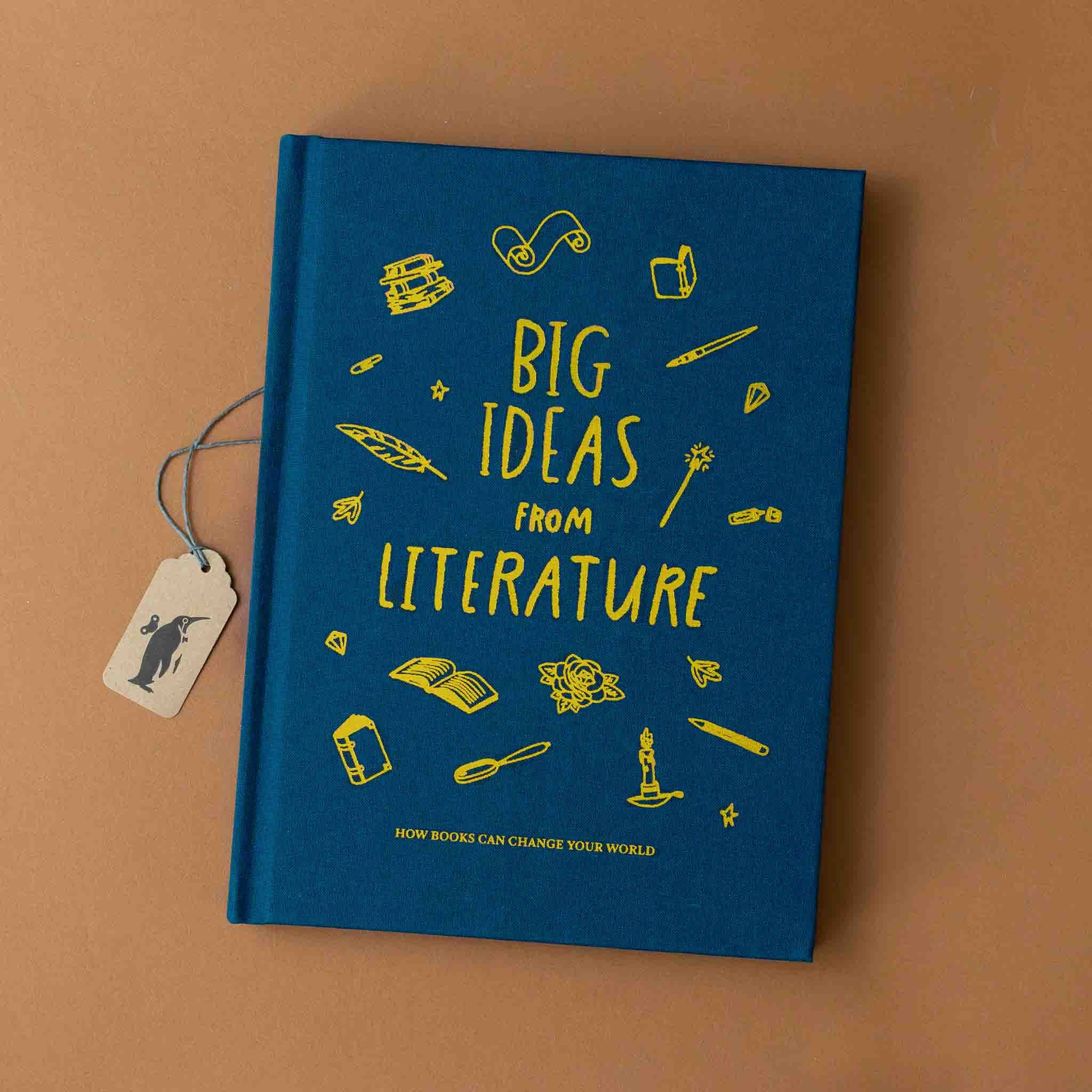 big-ideas-from-literature-book-blue-cover-with-gold-foil-images-of-scrolls-pens-wands-candles-roses-leaves-and-stars-with-texts-how-books-can-change-your-world