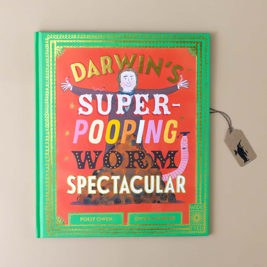 darwins-super-pooping-worm-spectacular-red-cover-with-a-man-standing-next-to-pile-of-dirt-poop-with-a-worm