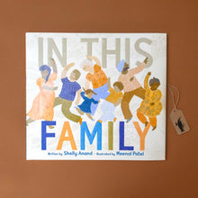 Load image into Gallery viewer, in-this-family-book-cover-with-various-people-dancing-and-celebrating