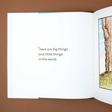 Load image into Gallery viewer, Big things and little things from The World and Everything In It Book by Kevin Henkes