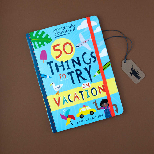 Adventure Journal: 50 Things to Try When Camping [Book]
