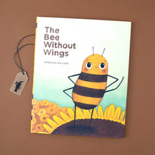 Load image into Gallery viewer, Bee Without Wings Book by Amberlea Williams