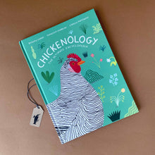 Load image into Gallery viewer, Chickenology: The Ultimate Encyclopedia - Books (Children&#39;s) - pucciManuli