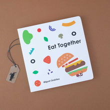 Load image into Gallery viewer, front-cover-eat-together-board-book-illustrated-with-food-shapes