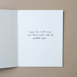 interior-card-there-has-never-been-and-there-never-will-be-another-you