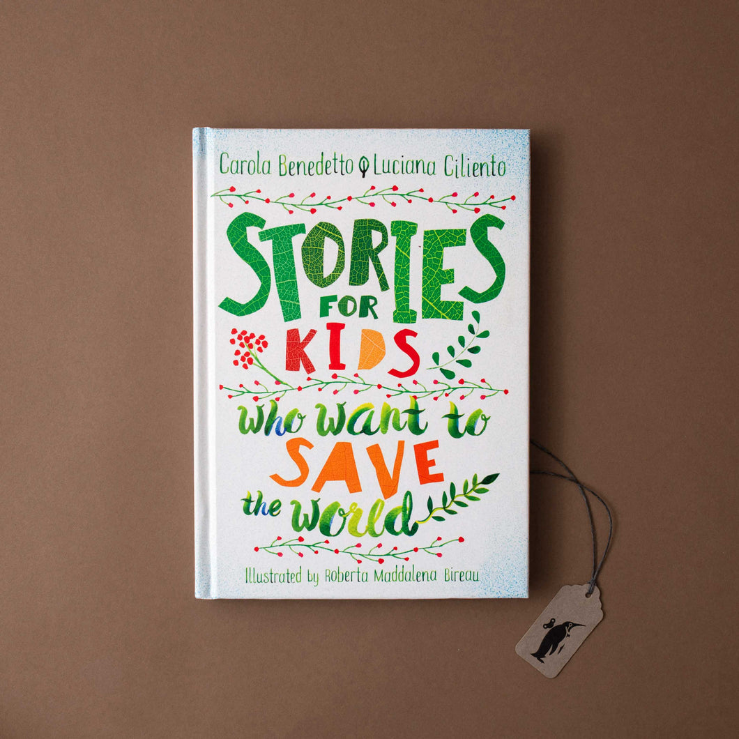 Stories for Kids Who Want to Save the World - Books (Children's) - pucciManuli